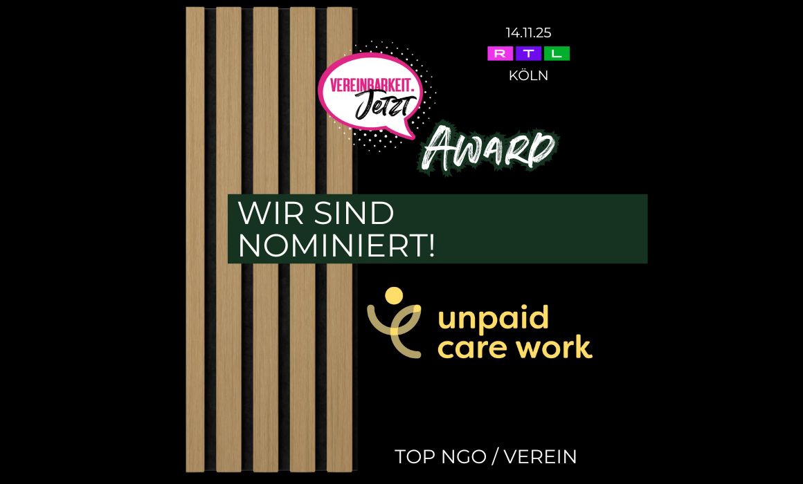Logos von Vereinbarkeit.jetzt und unpaid care work mit Info Wir sind nominiert! Top NGO/Verein und 14.11.25 RTL Köln